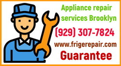 Appliance repair, services, fix, Brooklyn, guarantee